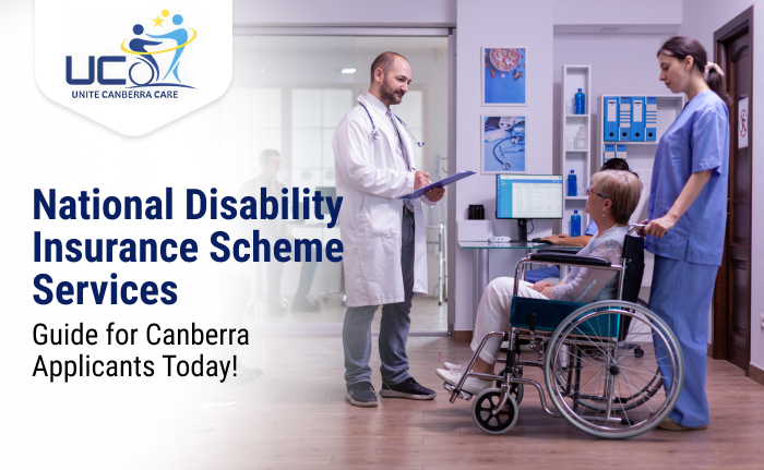 National Disability Insurance Scheme Services: Guide for Canberra Applicants Today!