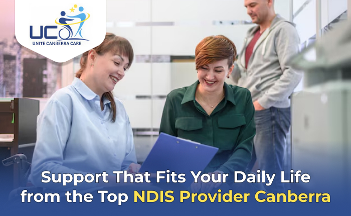 Support That Fits Your Daily Life from the Top NDIS Provider Canberra